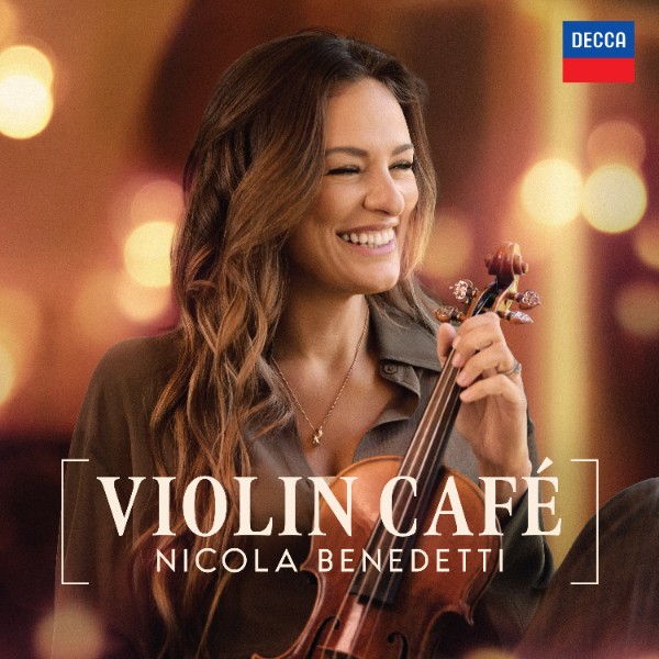 Playing Around on Violin: Nicola Benedetti’s <em>Violin Café</em>